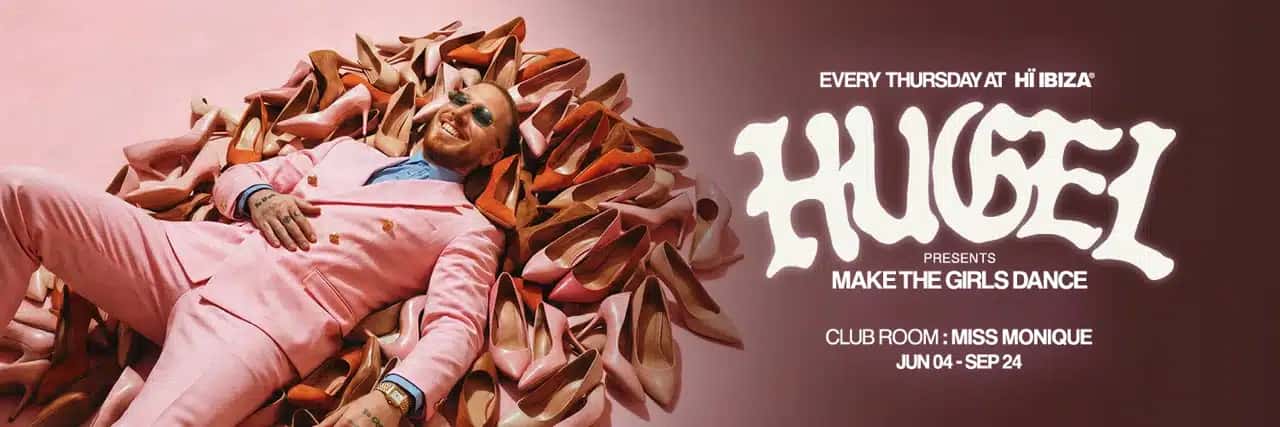Cartel de HUGEL Presents Make The Girls Dance Closing Party