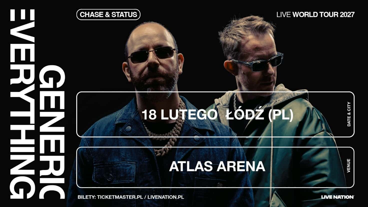 Flyer of Chase & Status Live World Tour Łódź 2027 - Jueves 18