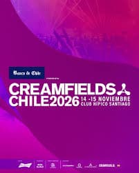Creamfields Chile 2026 - 14 Nov