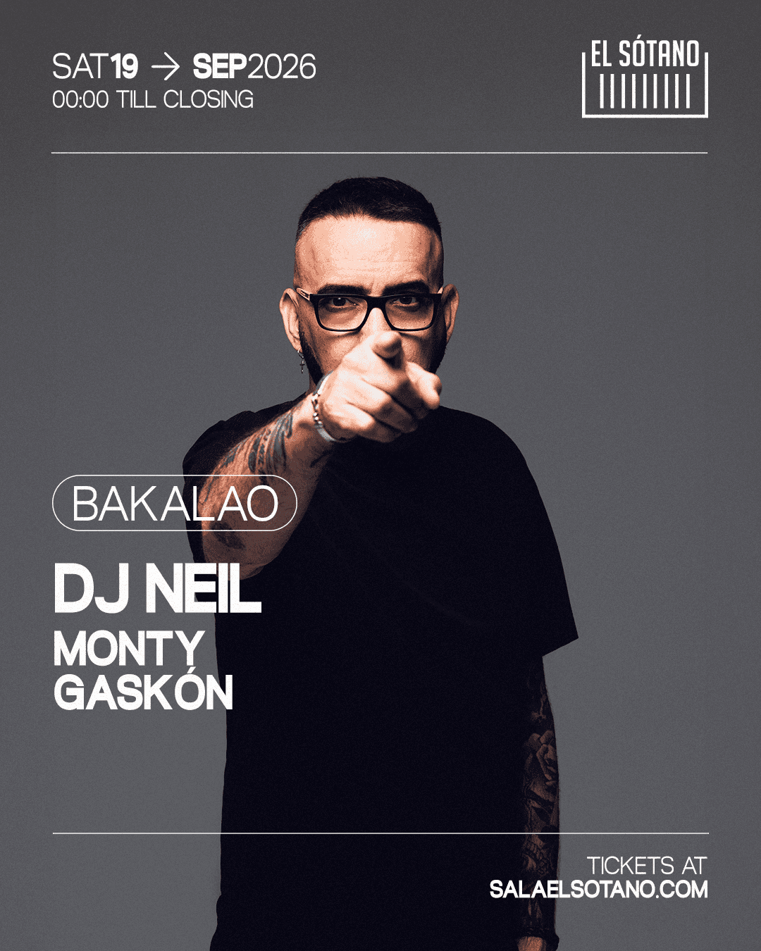 Cartel de BAKALAO: DJ NEIL, Monty, Gaskón