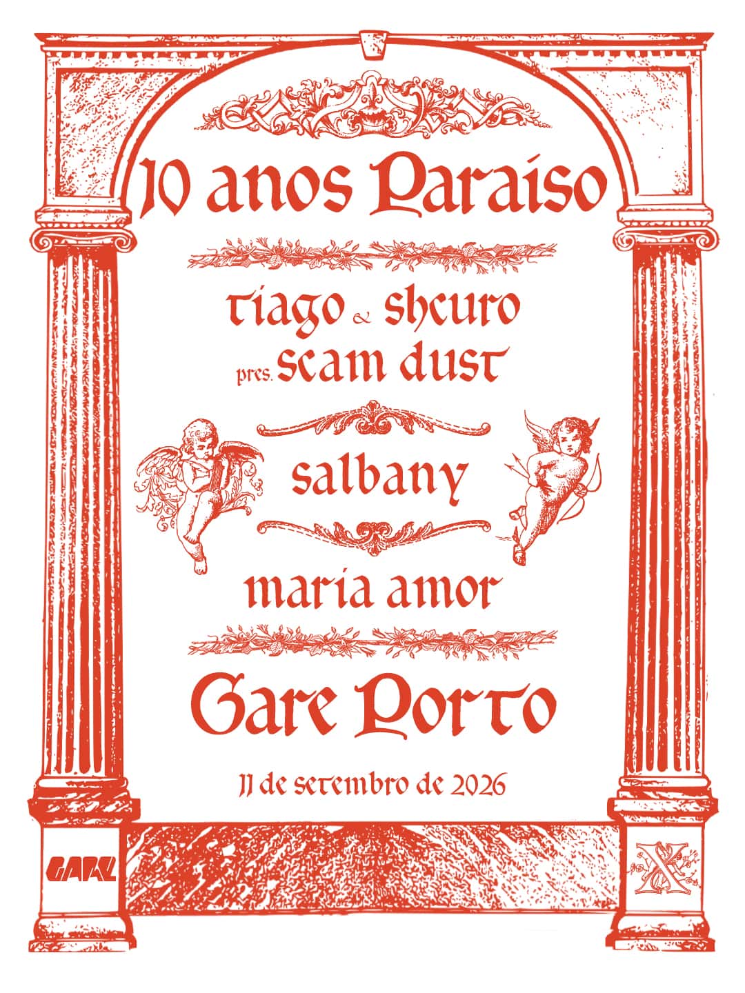 Flyer de 10 anos Paraíso with Scam Dust (Tiago & Shcuro), Salbany, Maria Amor