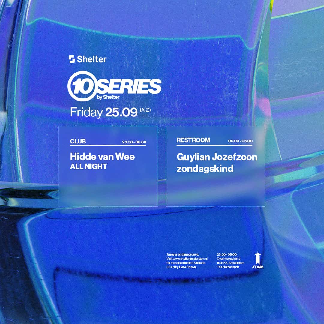 Flyer de 10SERIES by Shelter | Hidde van Wee (all night long)