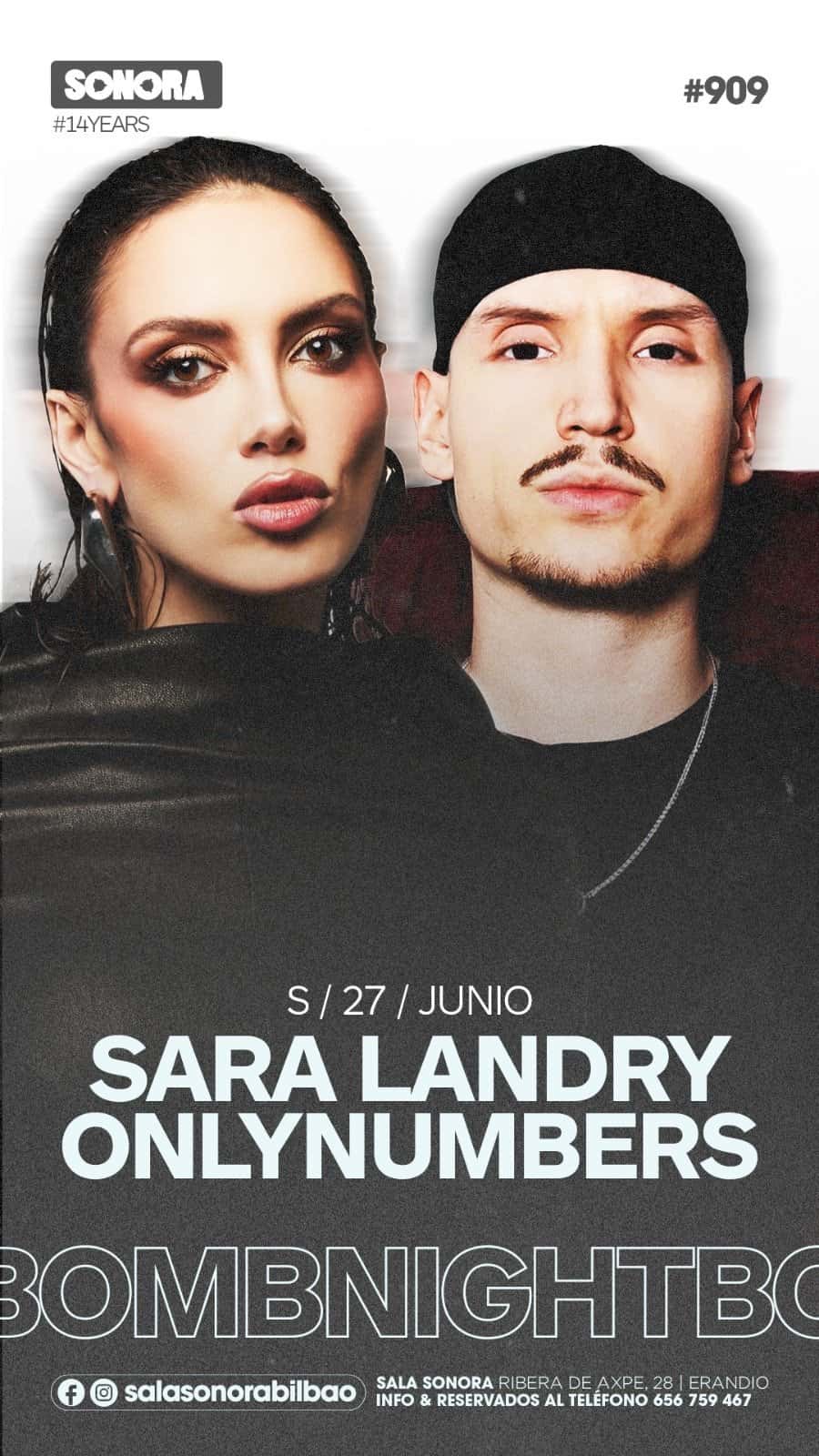 Cartel de 14º 4) LA ÚLTIMA: SARA LANDRY + ONLYNUMBERS