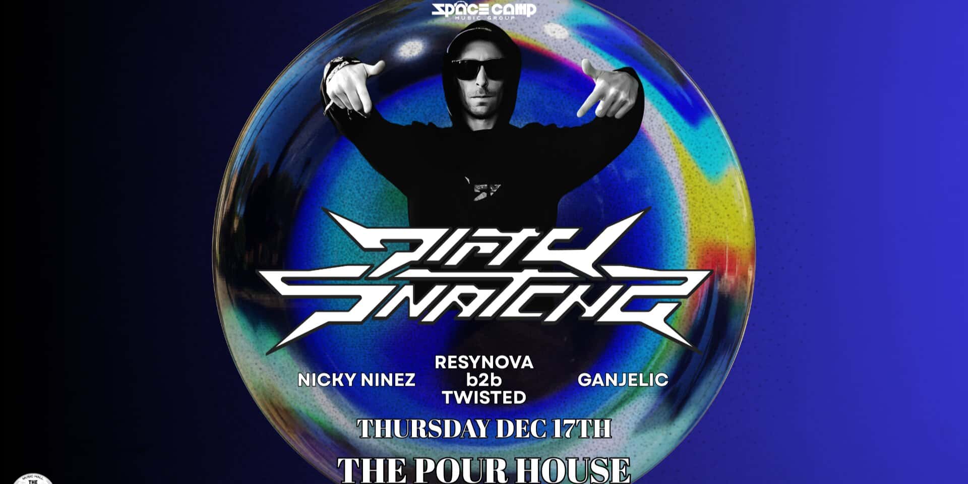 Flyer de (18+) DirtySnatcha w/ Nicky Ninez, Resynova b2b Twisted, Ganjelic