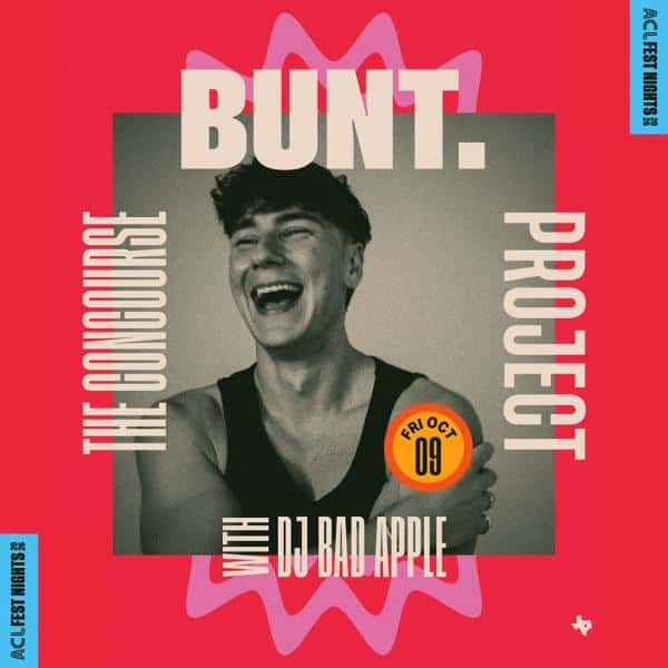Flyer de Official 2026 ACL Fest Nights: BUNT.