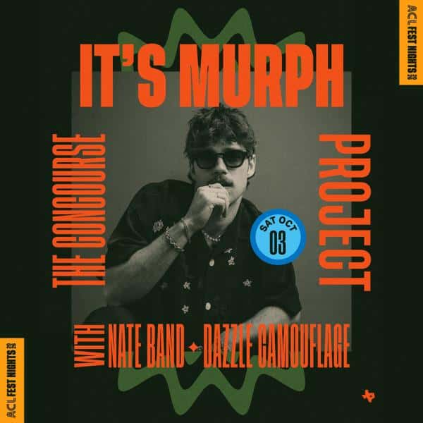 Flyer de Official 2026 ACL Fest Nights: it's murph