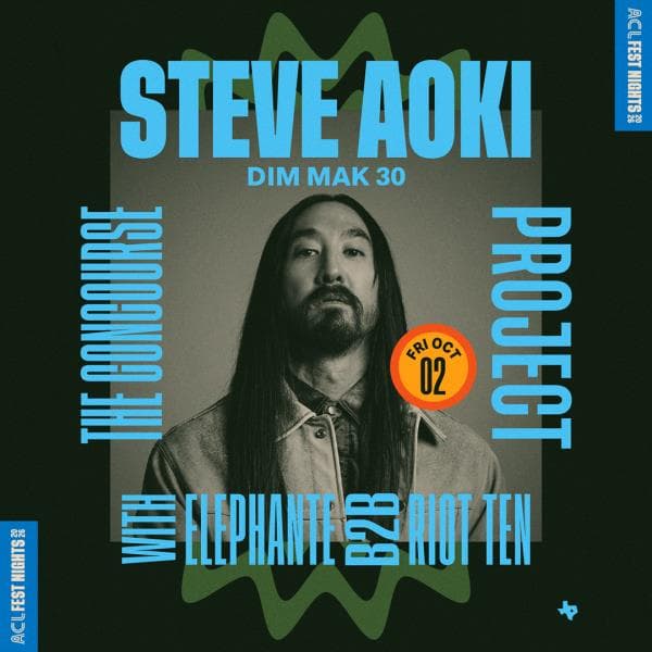 Cartel 1 de Official 2026 ACL Fest Nights: Steve Aoki