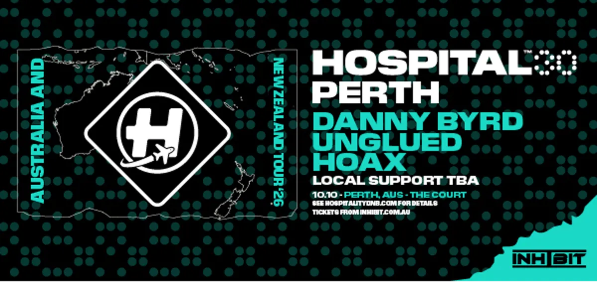 30 Years of Hospital Records | PERTH ft. Danny Byrd, Unglued & Hoax