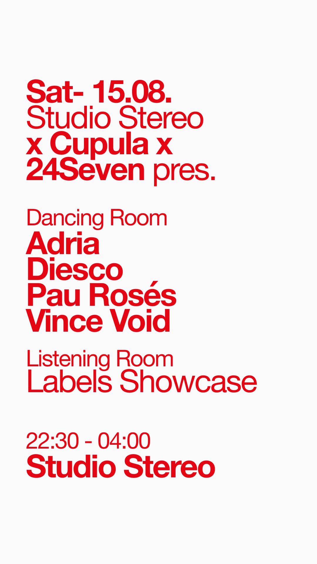 Cartel 1 de Studio Stereo pres. Cupula x 24Seven (until 4am)