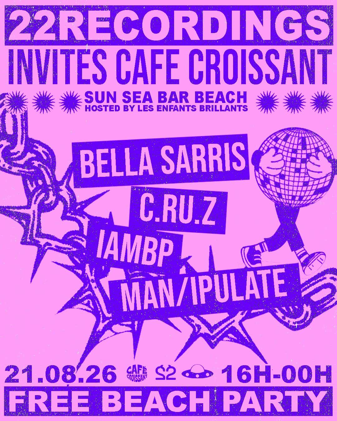 Cartel de 22Recordings x Café Croissant FREE OPEN AIR BEACH PARTY