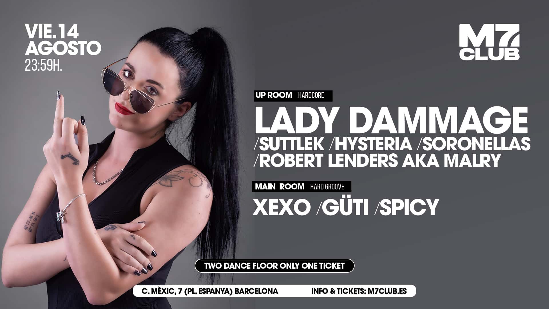 Flyer of Lady Dammage, SuttleK, Hysteria, Sonorellas, Robert Lenders aka Malry, Xexo, Güti & Spicy