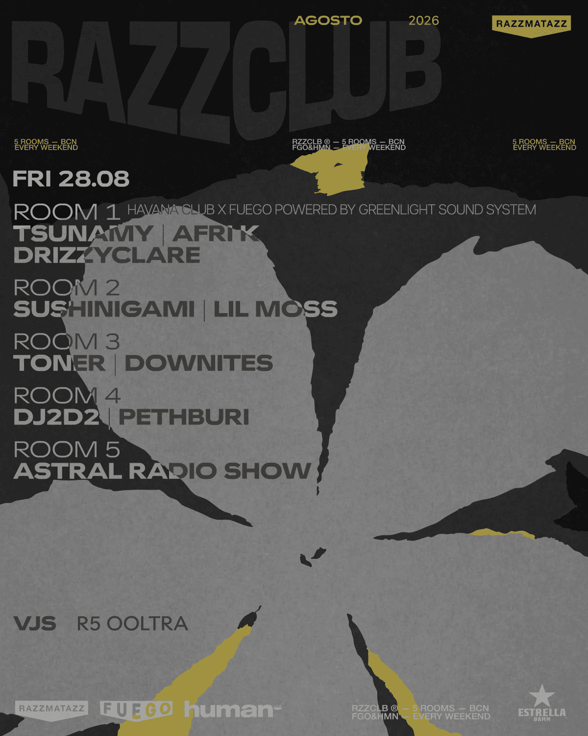 Cartel 1 de RAZZCLUBS: Havana x Fuego: Tsunami + Afri k + Drizzyclare - Powered By Greenlight Sound System