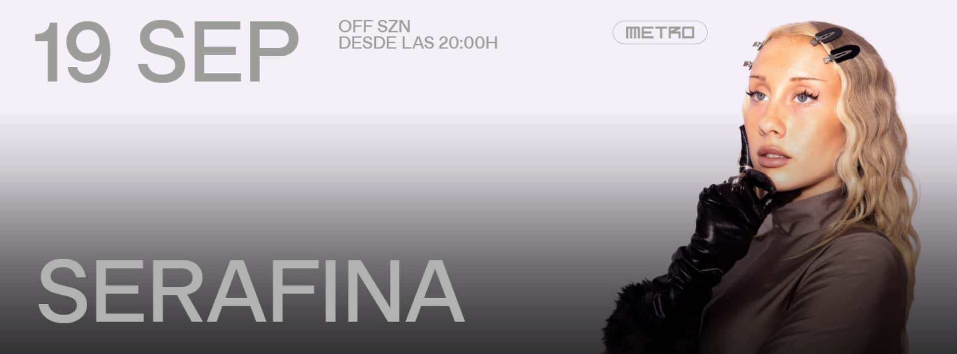 Cartel de 19.09.26 - OFF SZN | METRO DANCE CLUB