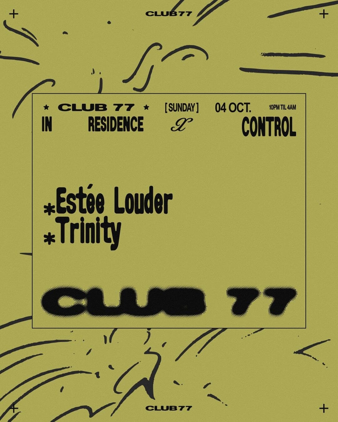 77 x Control: Estée Louder, Trinity