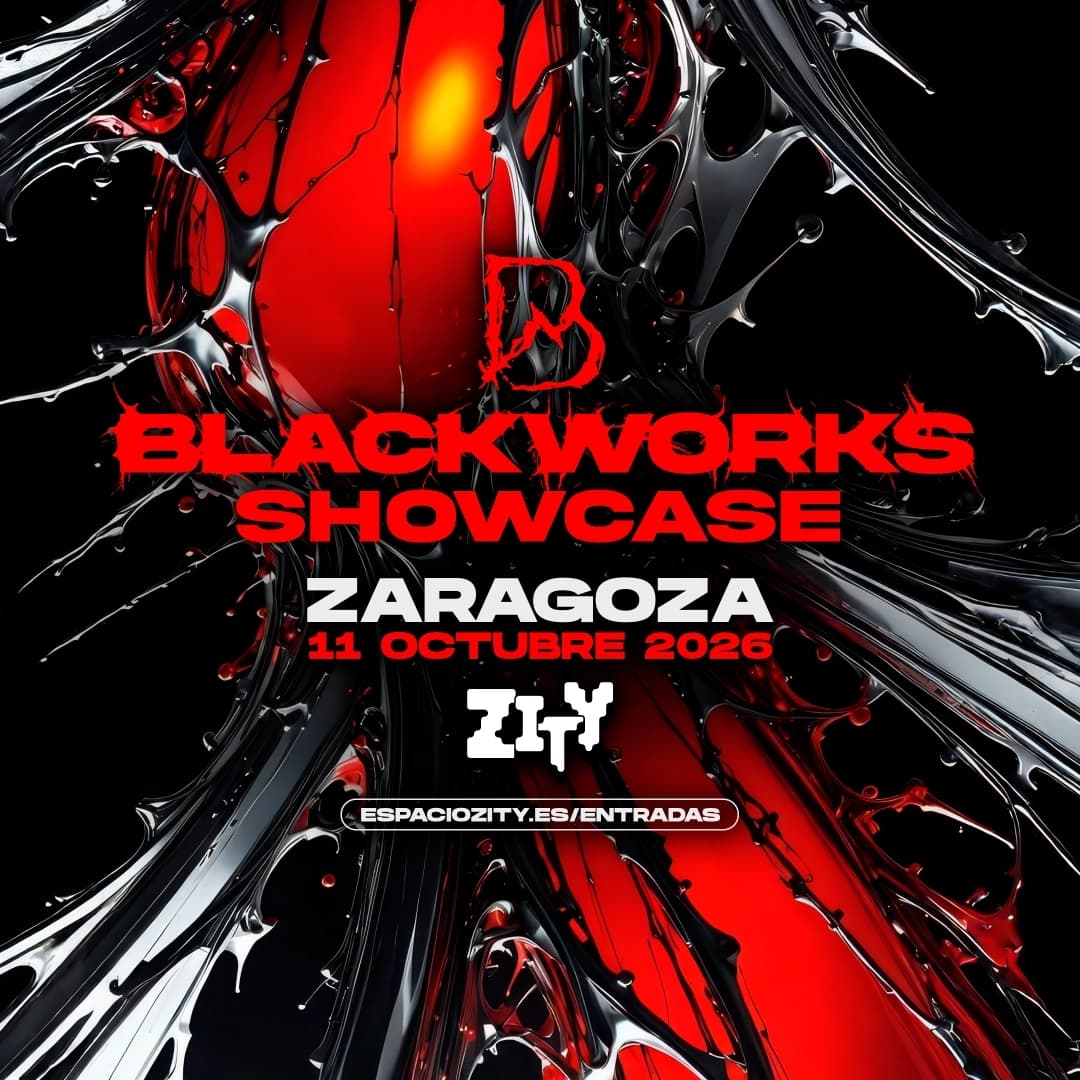 BLACKWORKS ZARAGOZA - SHOWCASE