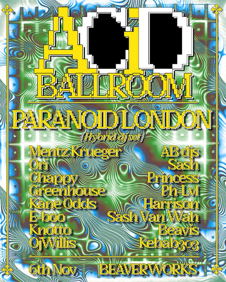 Flyer of Acid Ballroom presents Paranoid London