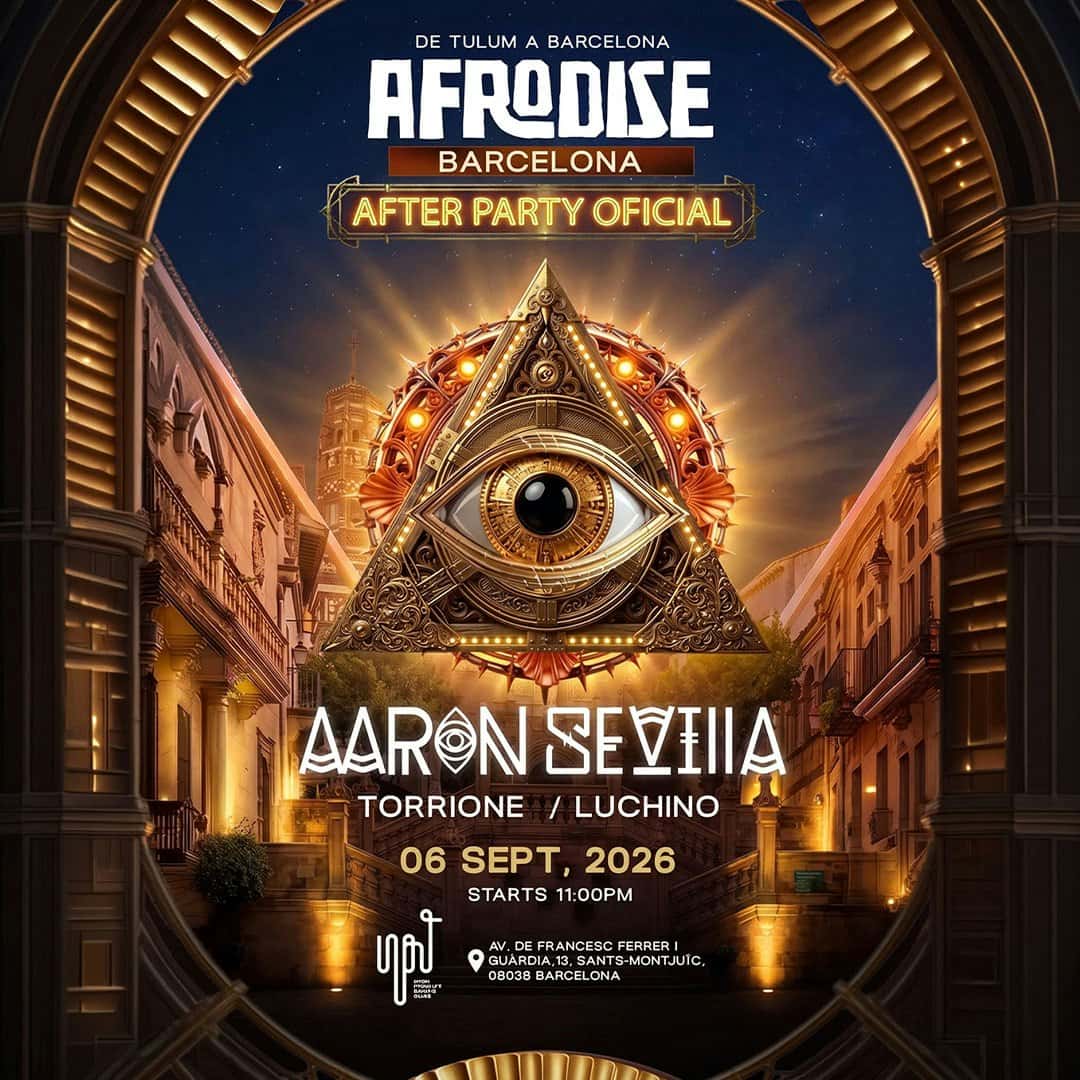 Cartel de AFRODISE Barcelona pres AARON SEVILLA After Party oficial