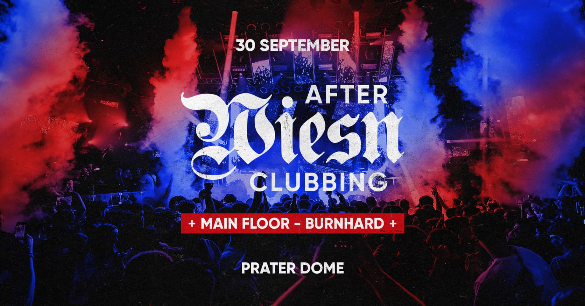 AFTER WIESN CLUBBING – DOORS OPEN 22:00