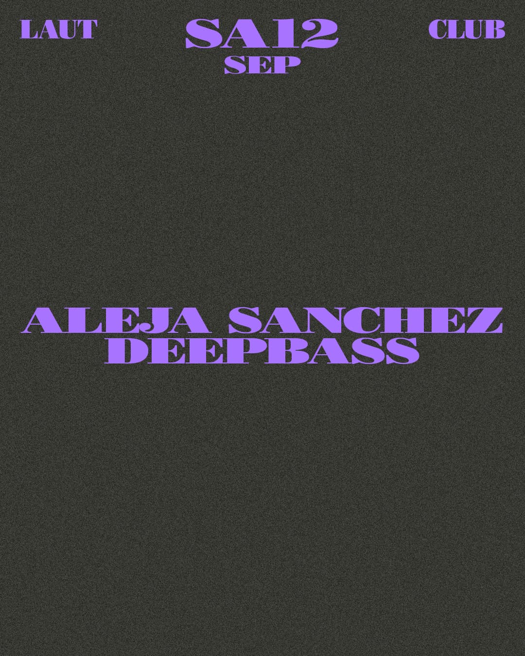 Aleja Sanchez + Deepbass