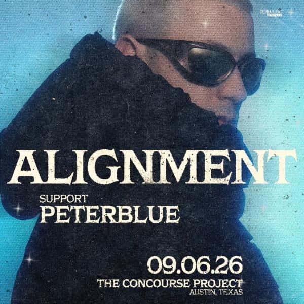 Cartel de Alignment + PETERBLUE at The Concourse Project