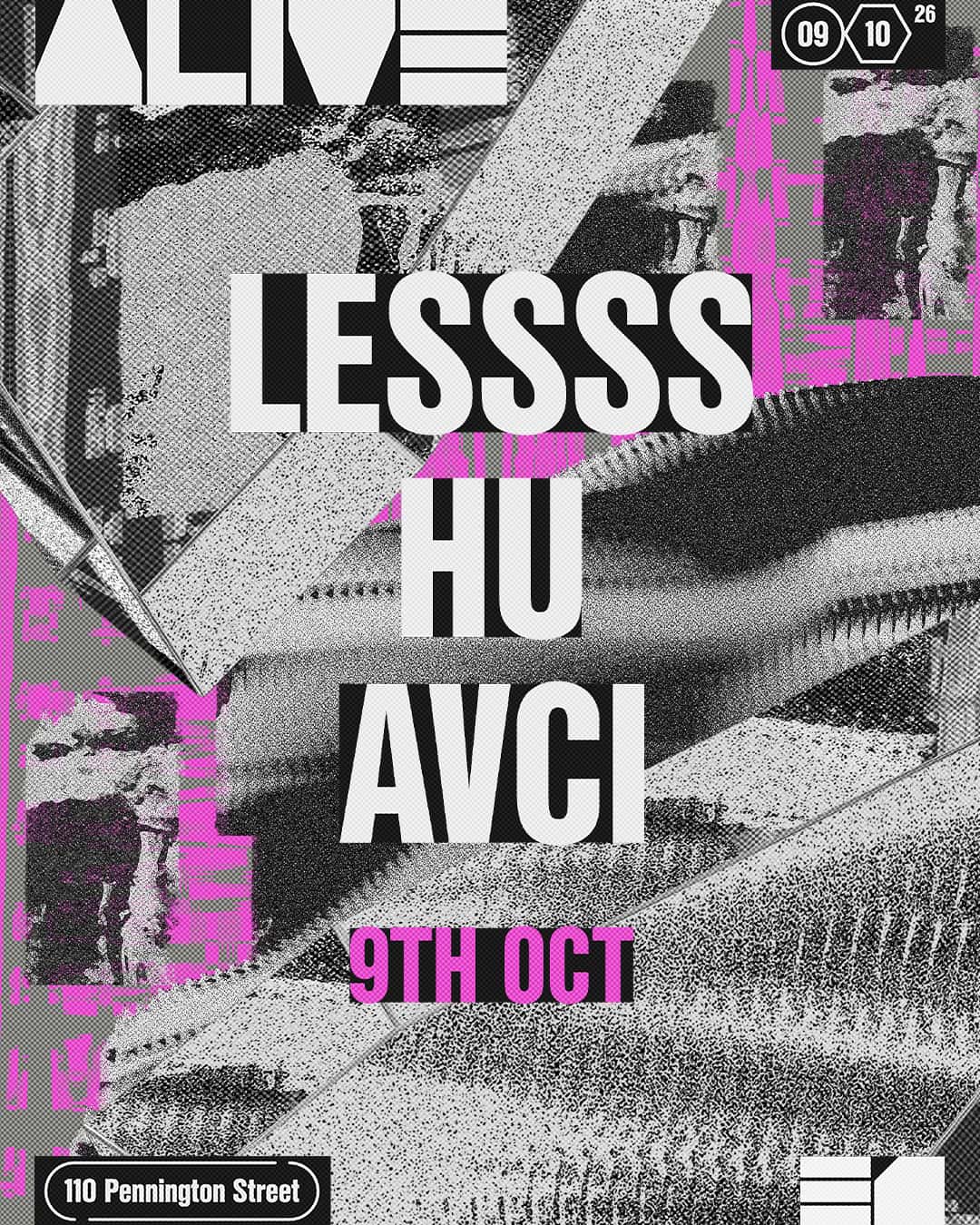 Flyer de ALIVE: LESSSS, HU, AVCI