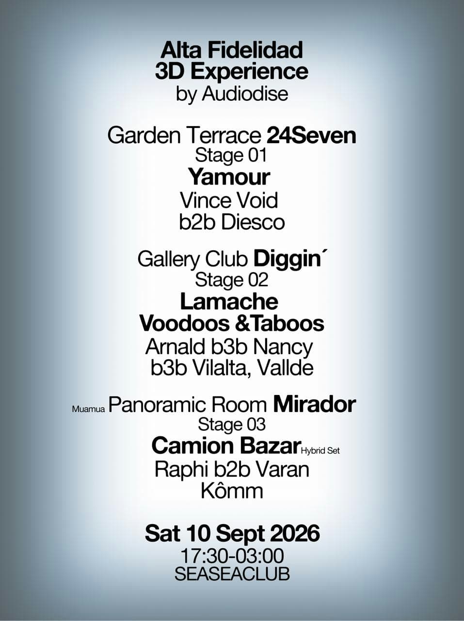 Alta Fidelidad 3D x Diggin' x Mirador x 24seven - 3 stages experience - 17:30-03:00