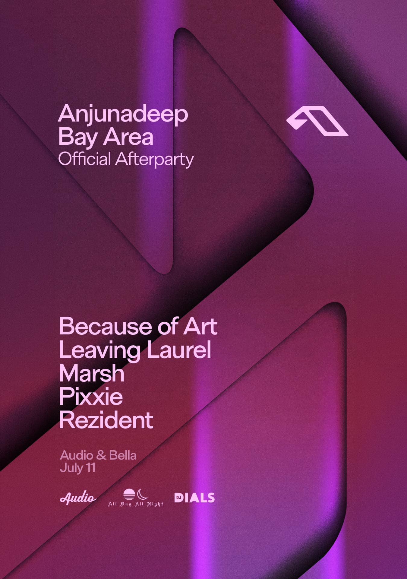 ANJUNADEEP Bay Area After Party (Audio & Bella)