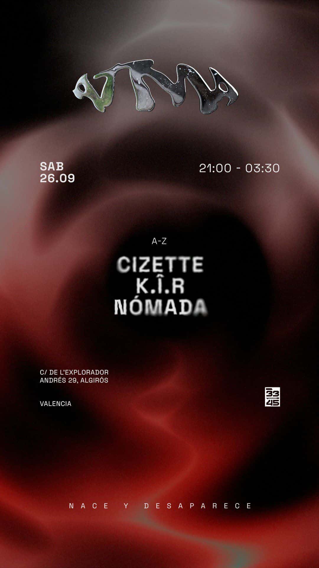 Flyer of Atma Cero x 33/45: CIZETTE, K.Î.R, NÓMADA