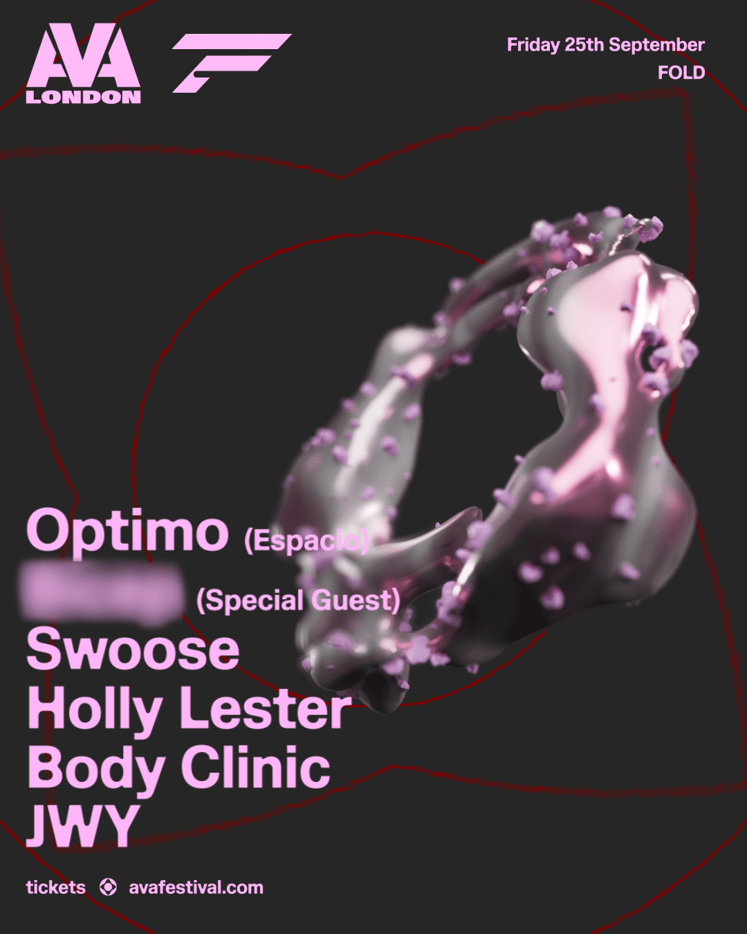 AVA London: Optimo, Special Guest, Swoose, Holly Lester, Body Clinic and JWY