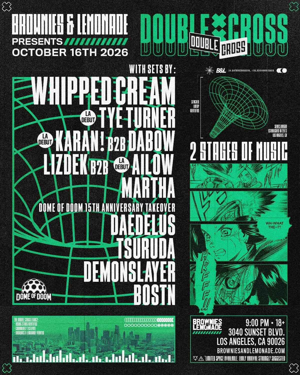 Flyer of B&L Presents Double Cross with WHIPPED CREAM + more