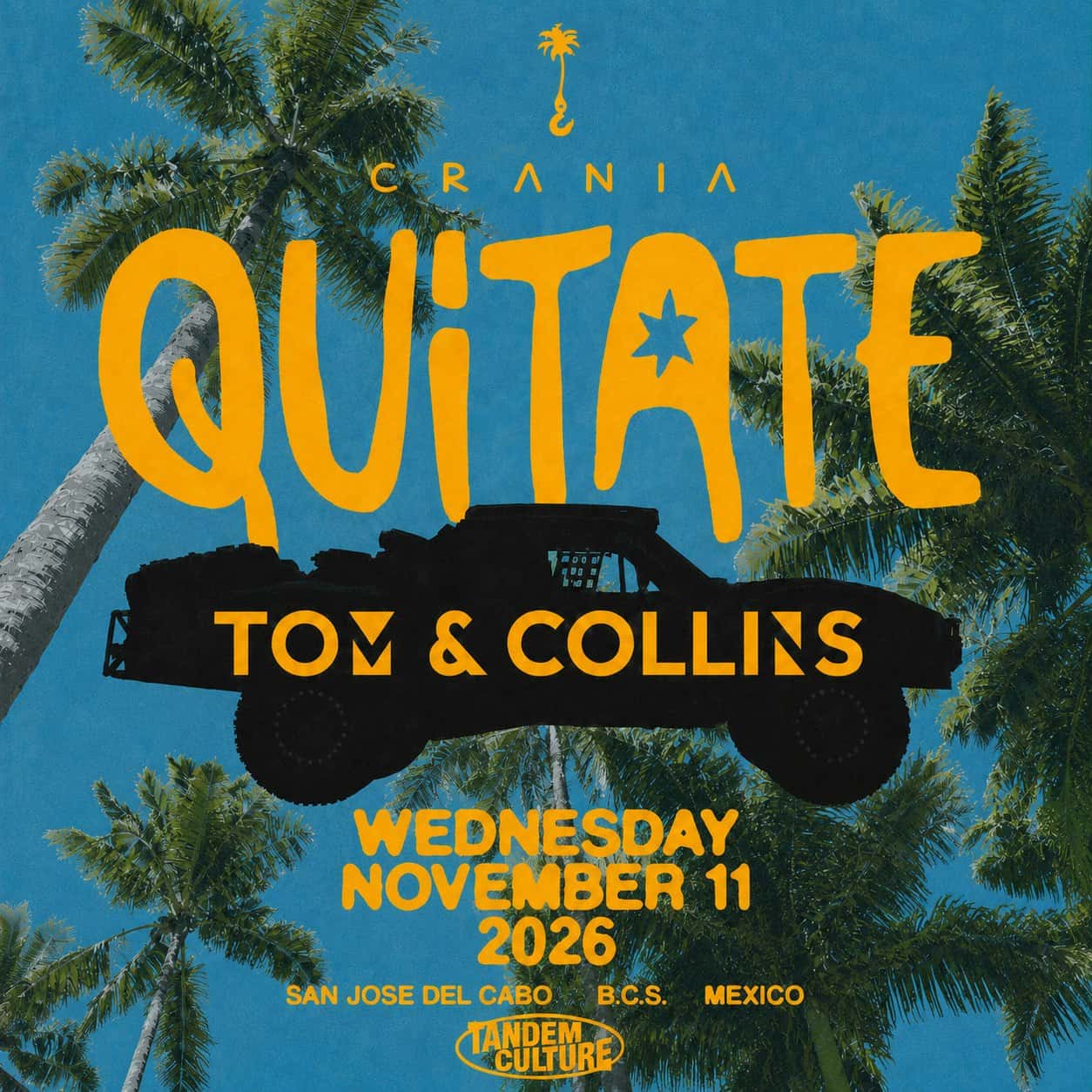 Flyer de BAJA RACE WEEK pres. QUÍTATE Launch Party
