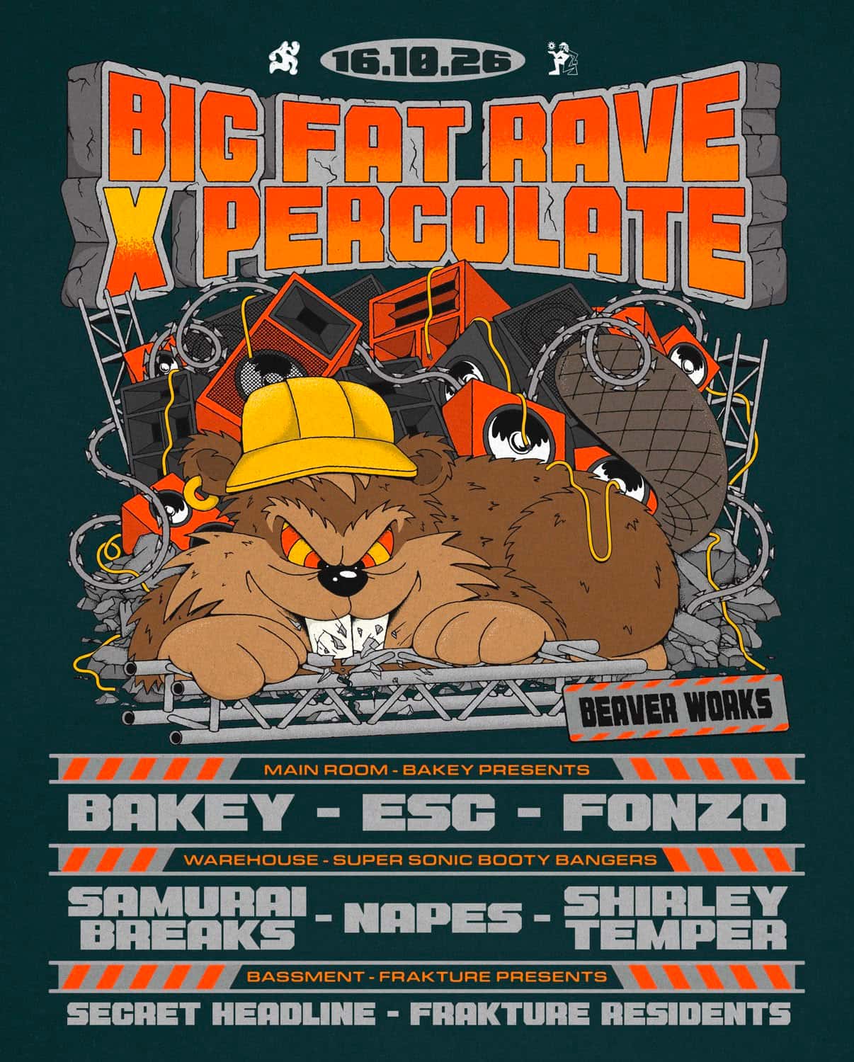 Flyer of Big Fat Rave: Bakey, Samurai Breaks, Napes, ESC, Fonzo, Shirley Temper & More