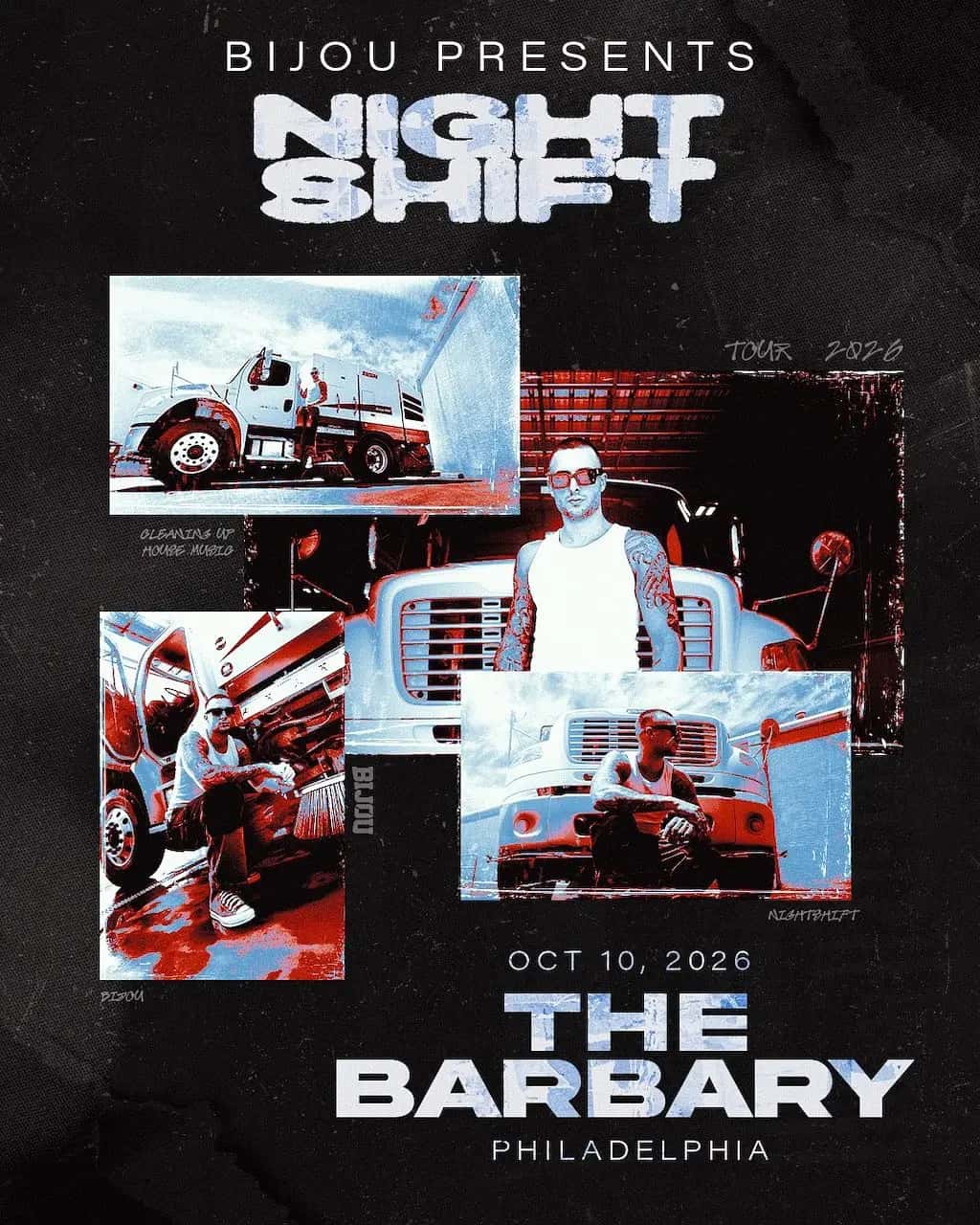 Flyer de BIJOU: NIGHT SHIFT TOUR + more tba !