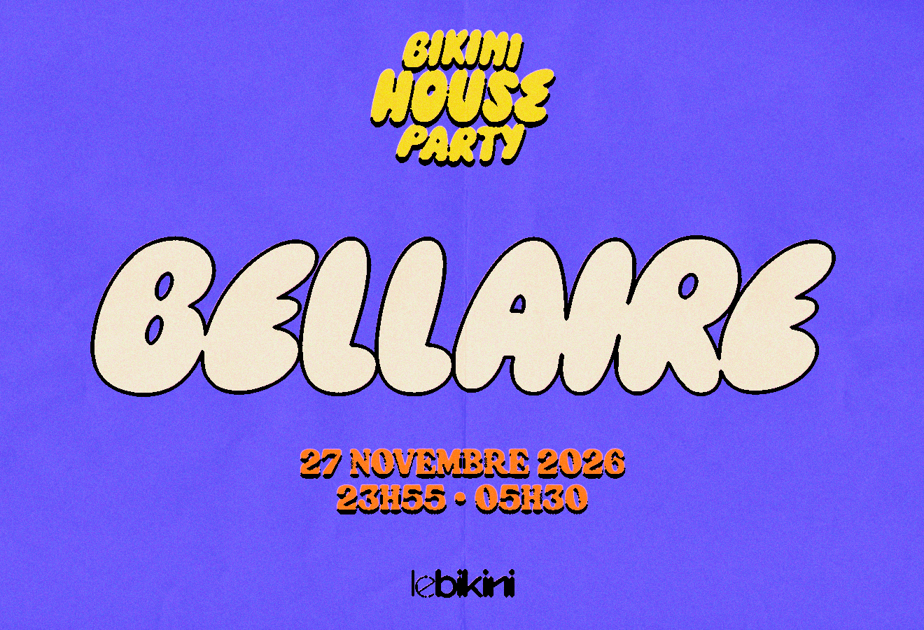 Flyer of Bikini House Party : BELLAIRE
