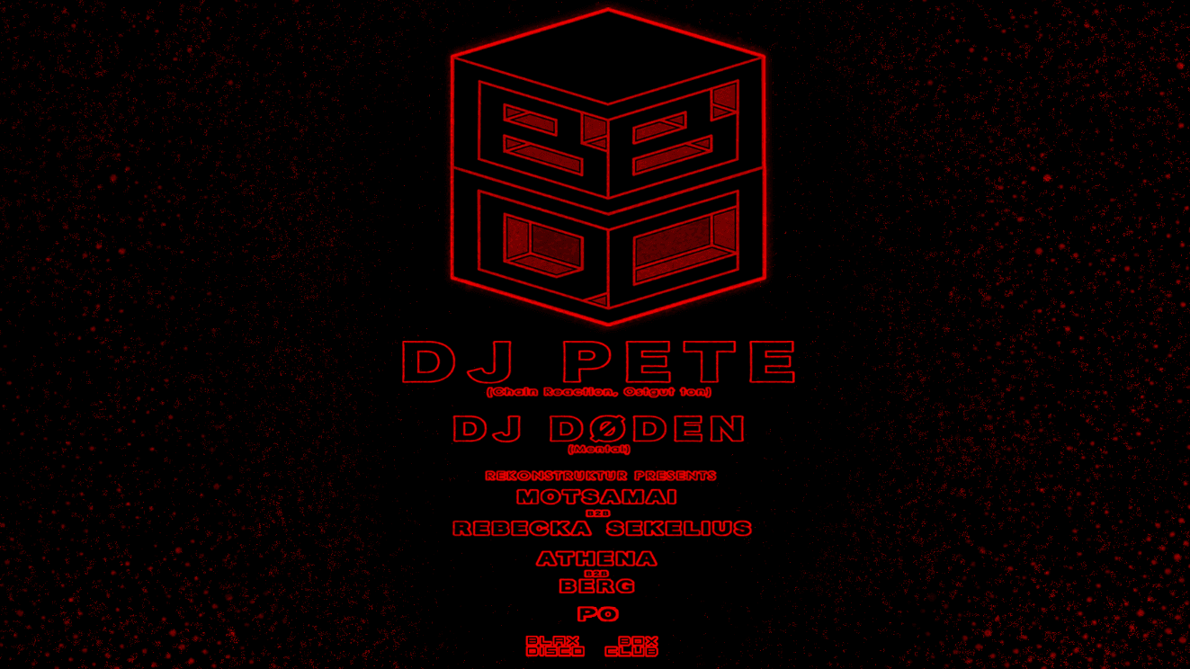 BLACK BOX DISCO CLUB: DJ PETE, DJ DØDEN