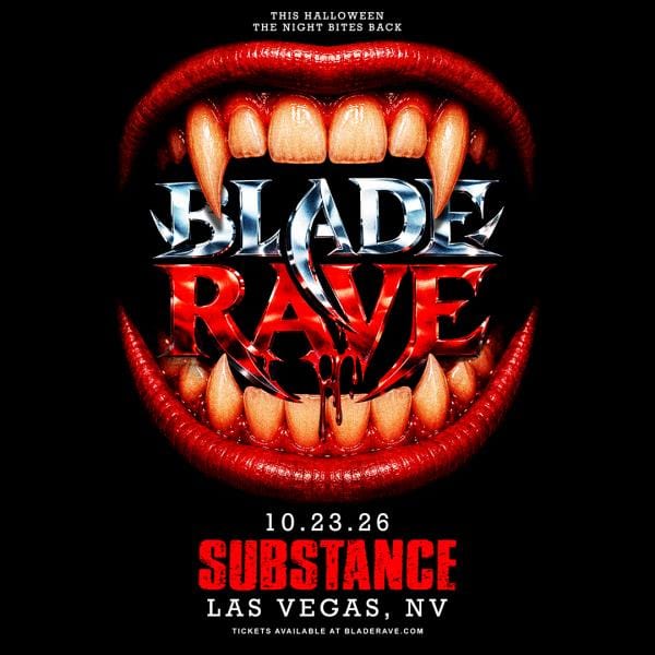 SUBSTANCE PRESENTS: BLADE RAVE