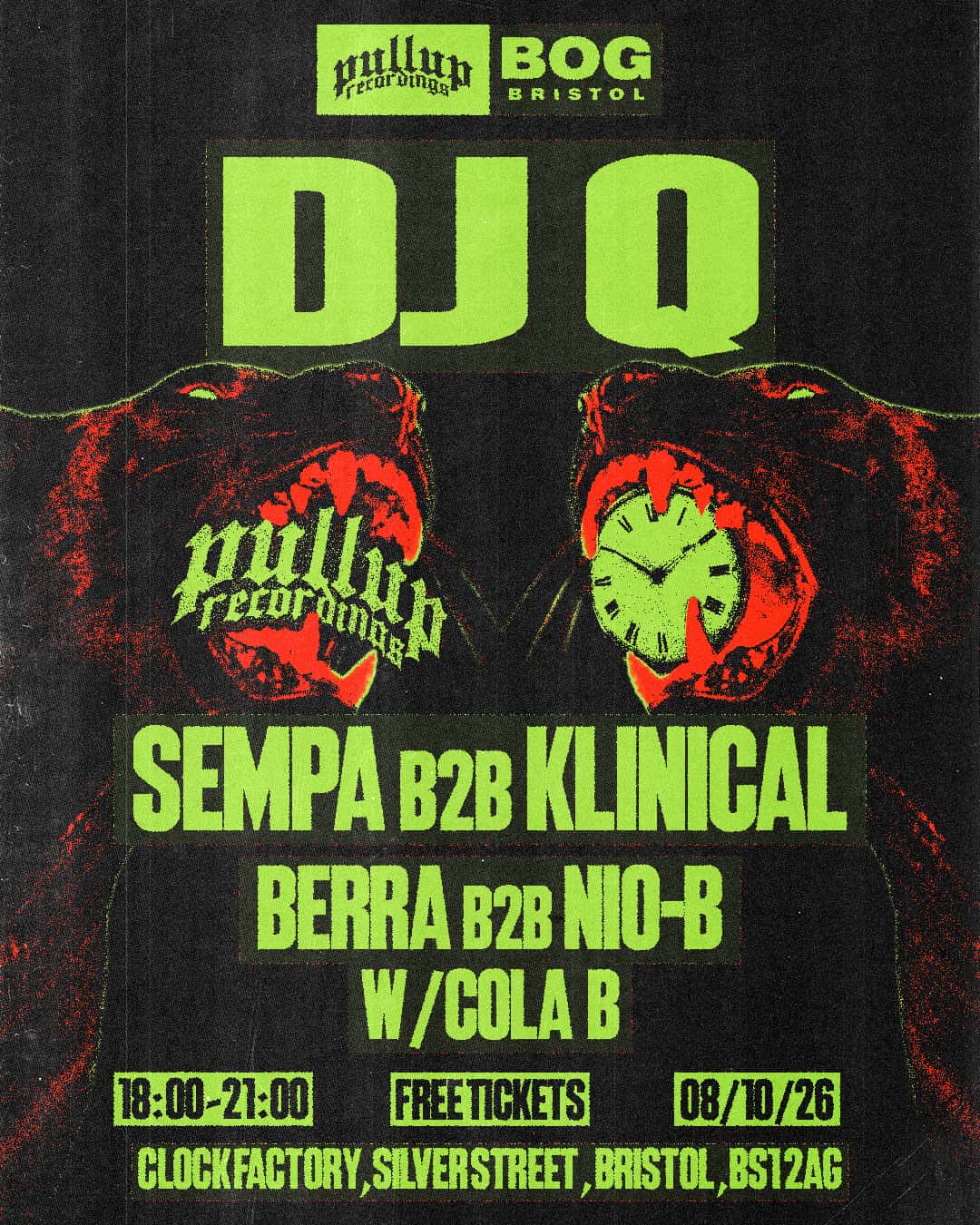 Flyer of BOG x PullUp Recordings: DJ Q, Sempa B2B Klinical & More