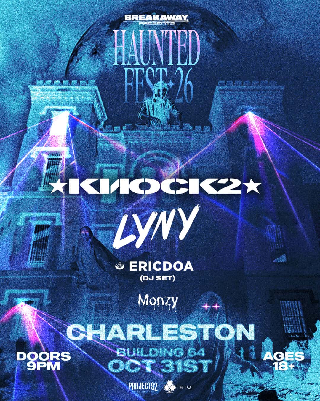 Flyer of Breakaway Haunted Fest Ft. Knock2