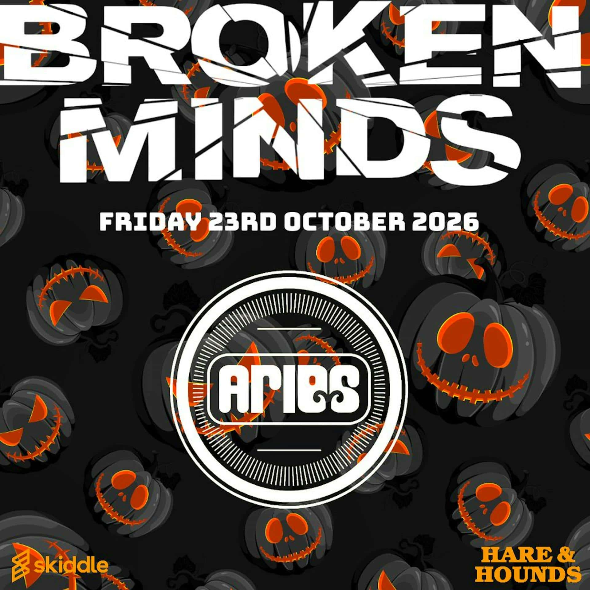 Flyer of Broken Minds presents: Aries