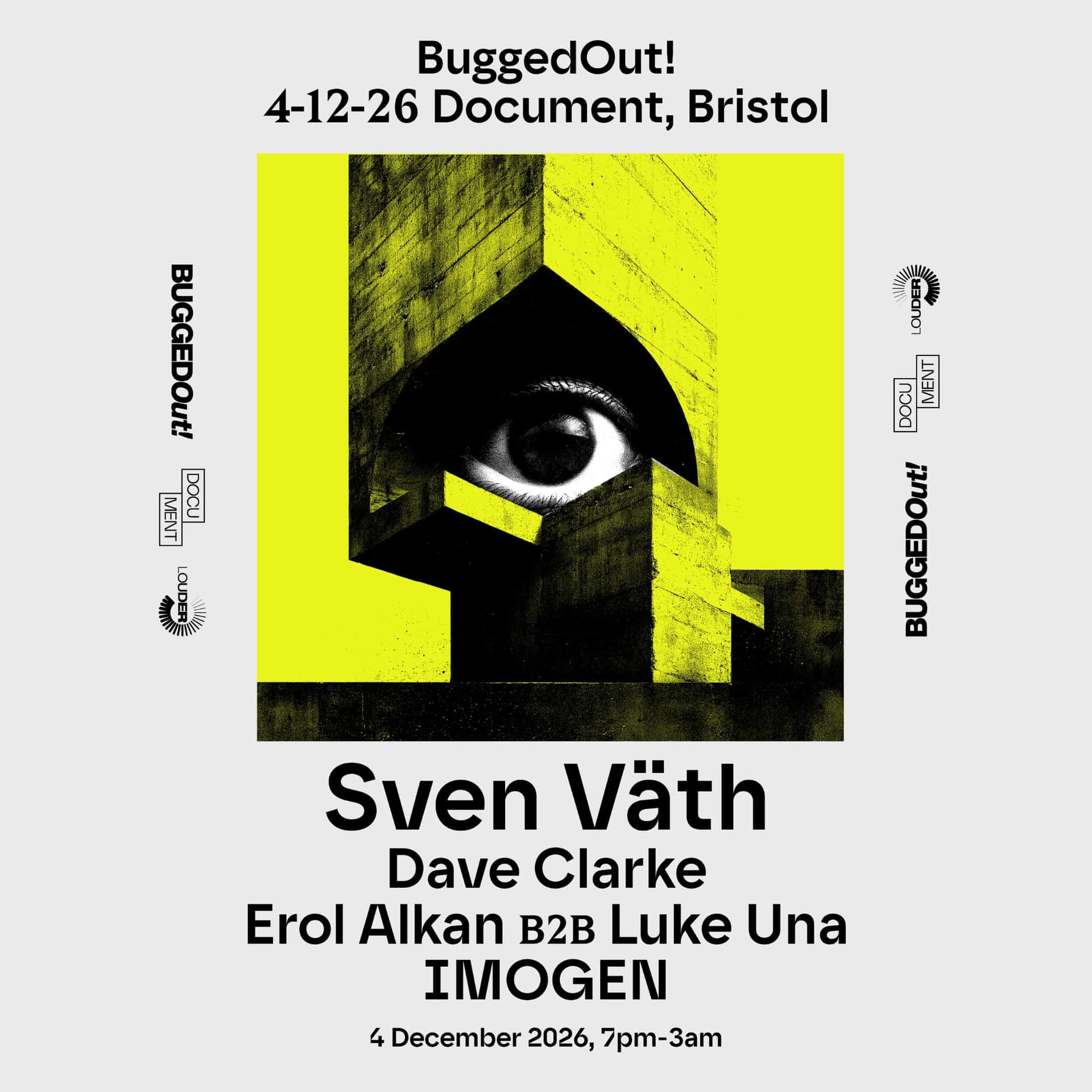 Bugged Out! presents: Sven Väth & More TBA