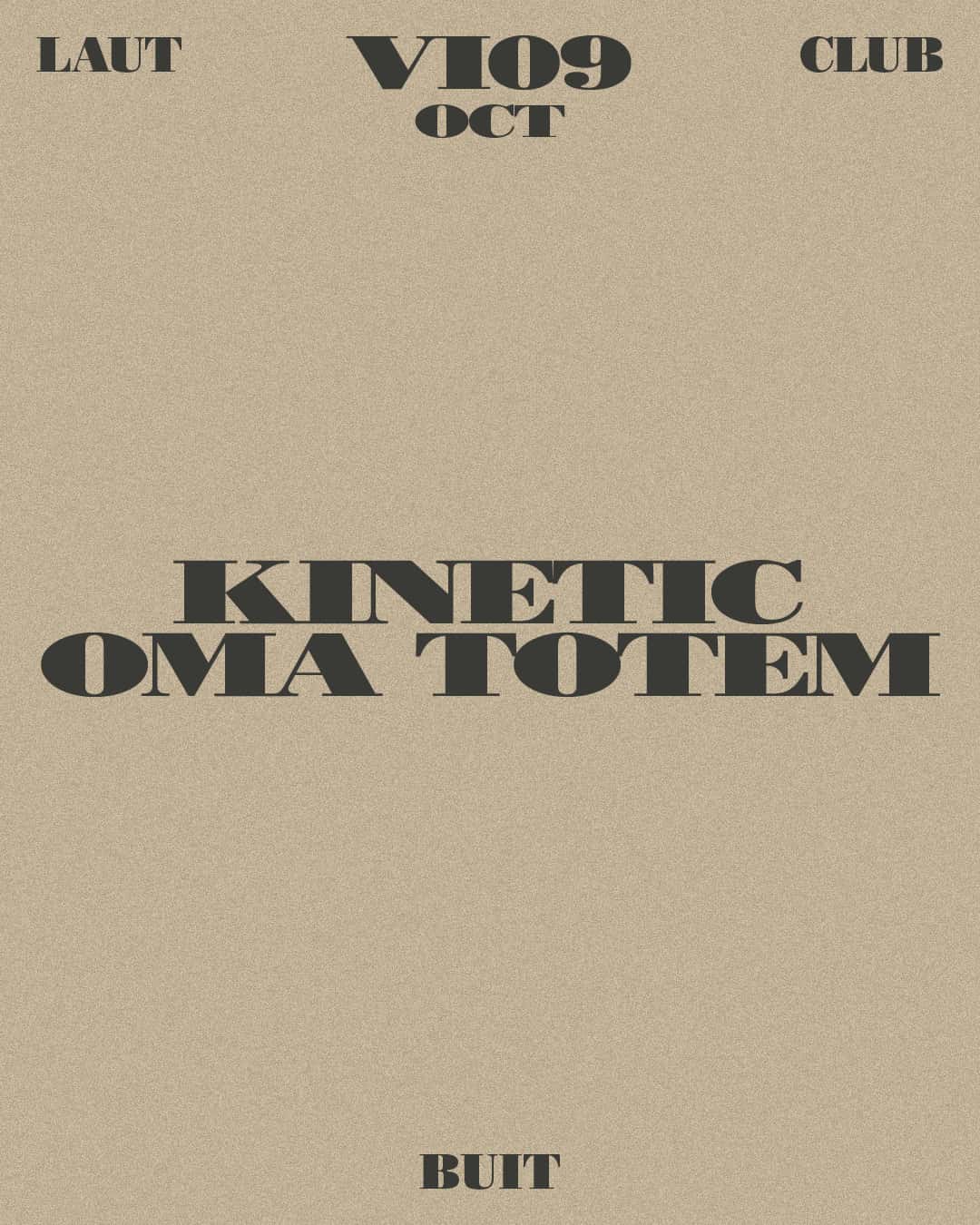 Flyer of Buit: Kinetic + oma totem