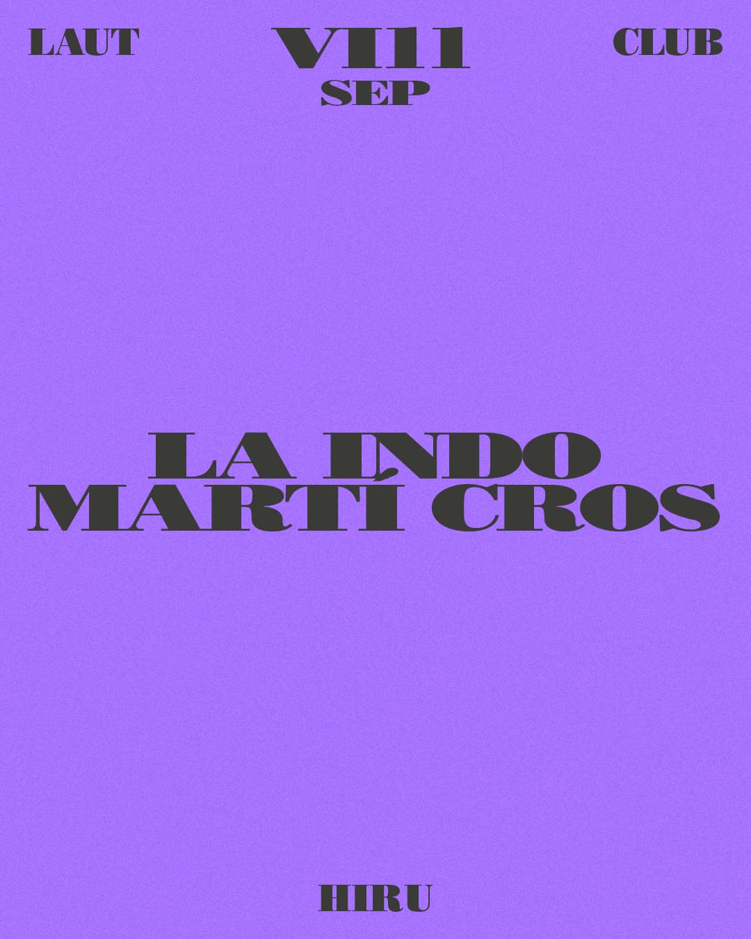 BUIT: La Ind0 + Martí Cros