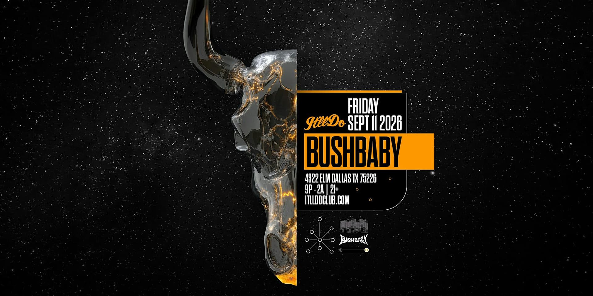 Bushbaby at It'll Do Club