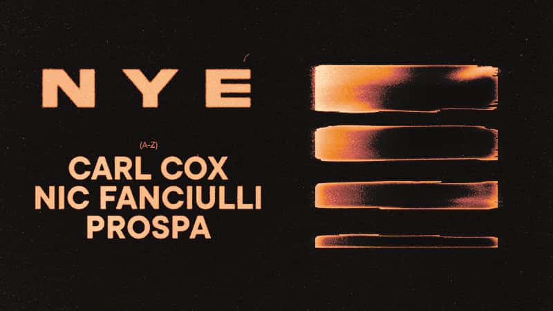 Flyer de Carl Cox, Nic Fanciulli & Prospa
