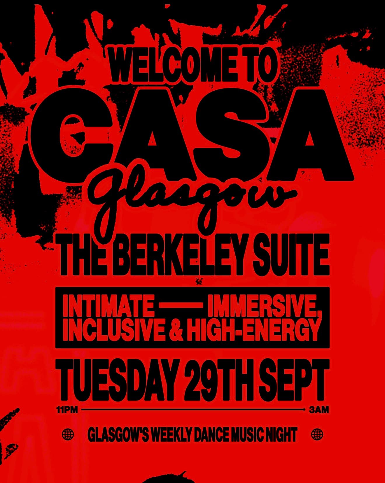 CASA // TUESDAYS AT The Berkeley Suite // WELCOME TO GLASGOW PT 2