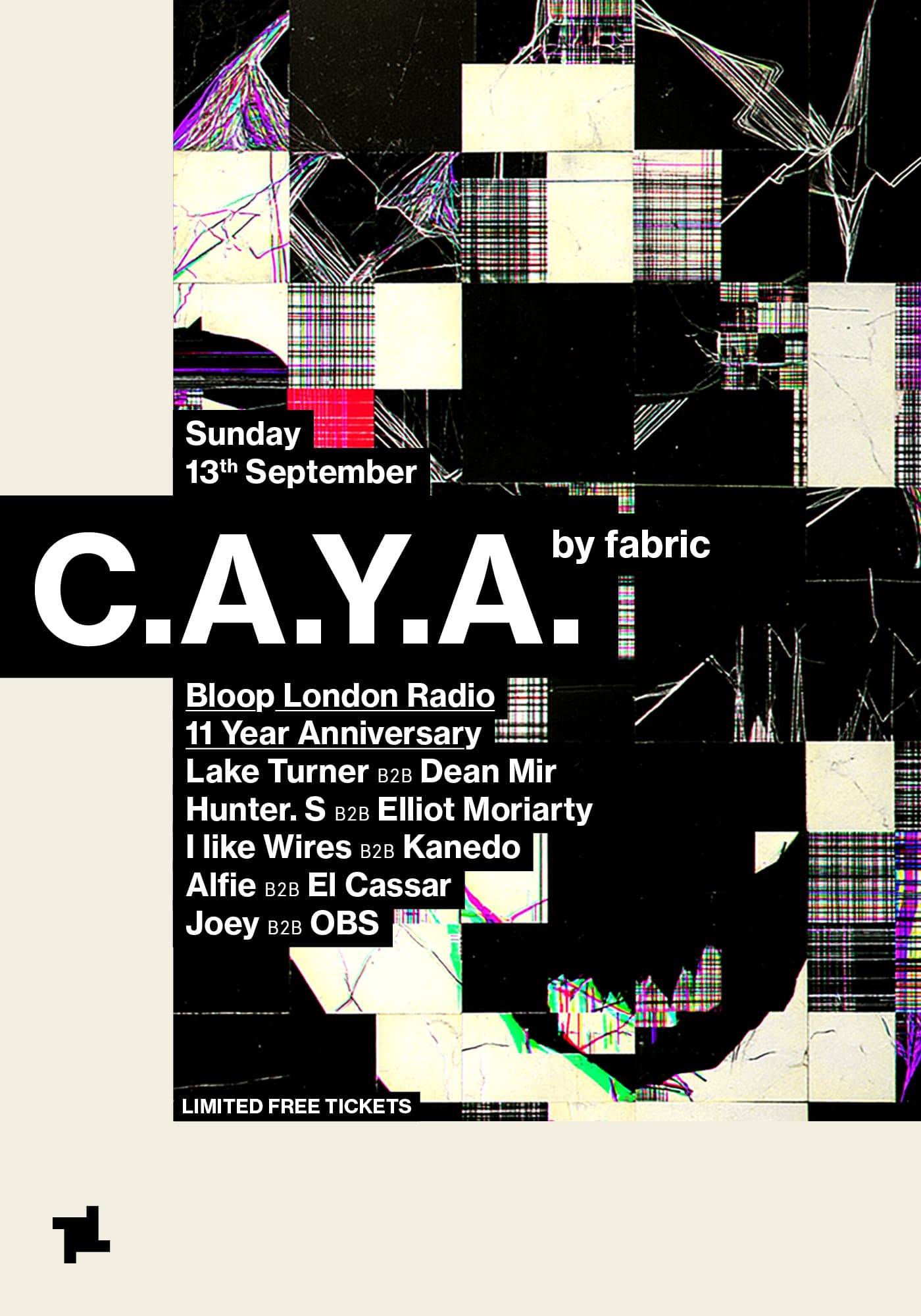 CAYA by fabric: bloop london Radio - 11 Year Anniversary