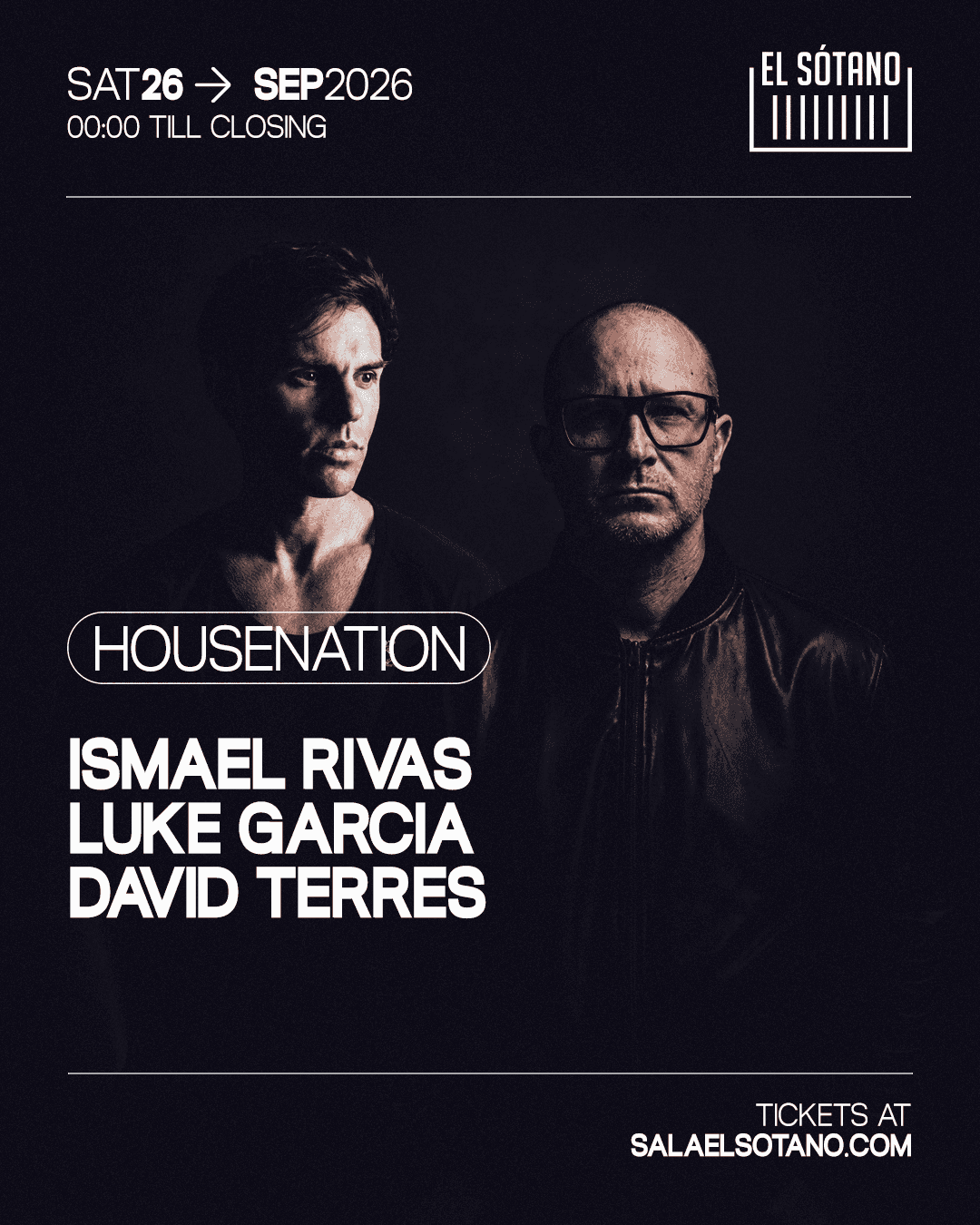 Cartel de HOUSENATION: Ismael Rivas, Luke Garcia, David Terres