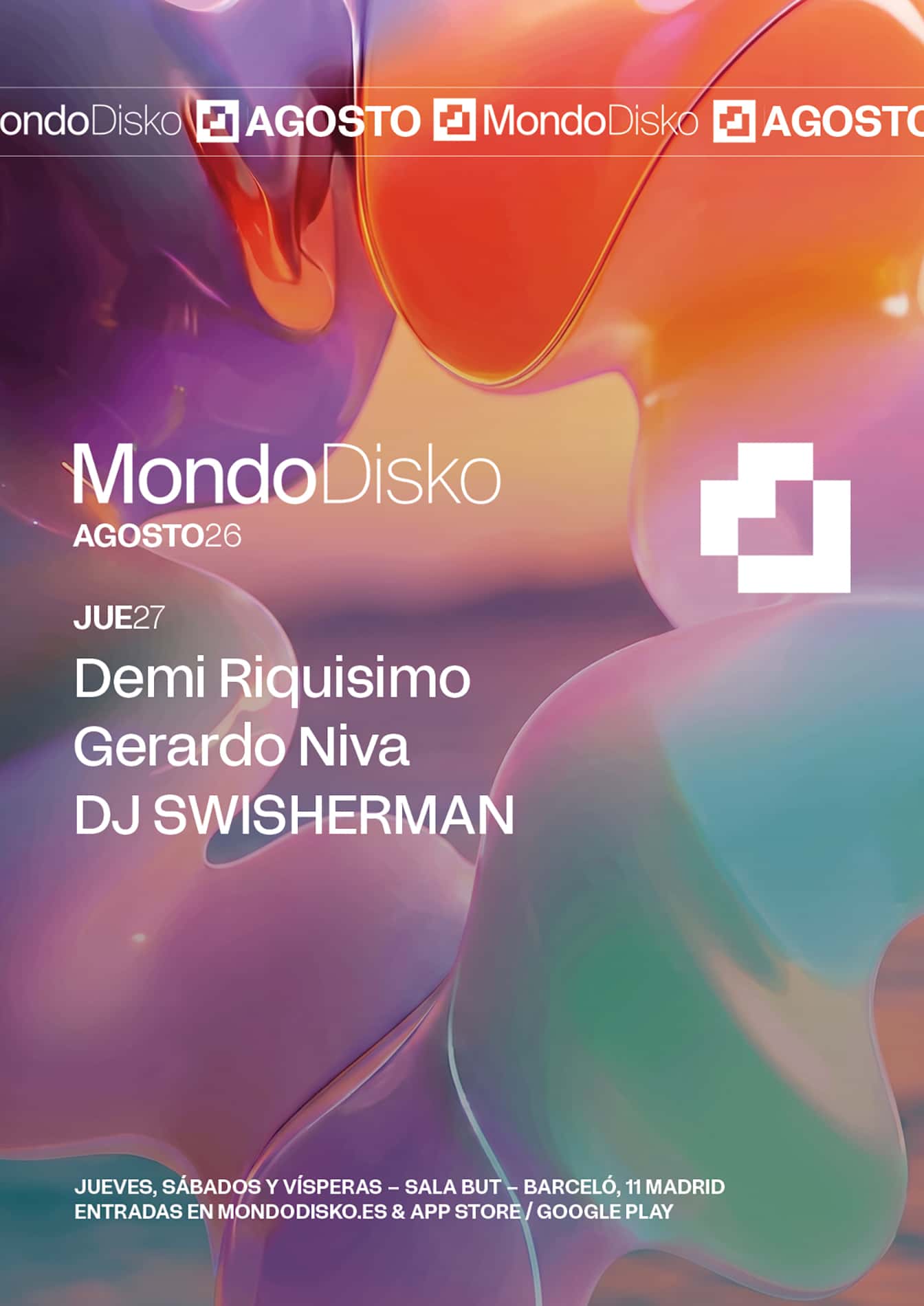 Cartel de Demi Riquisimo / Gerardo Niva / DJ SWISHERMAN