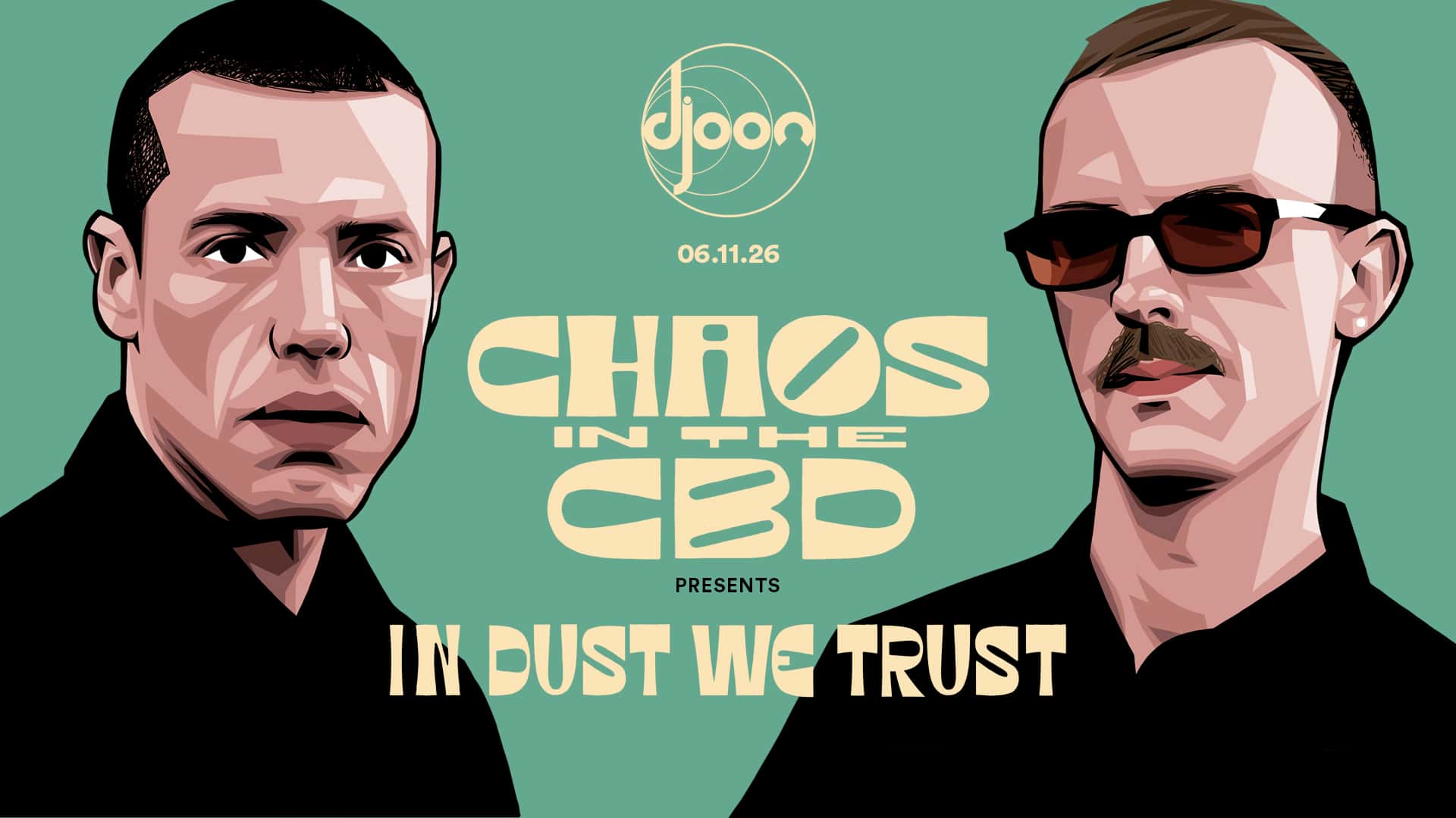 Flyer of Chaos In The CBD Presents: In Dust We Trust Tour