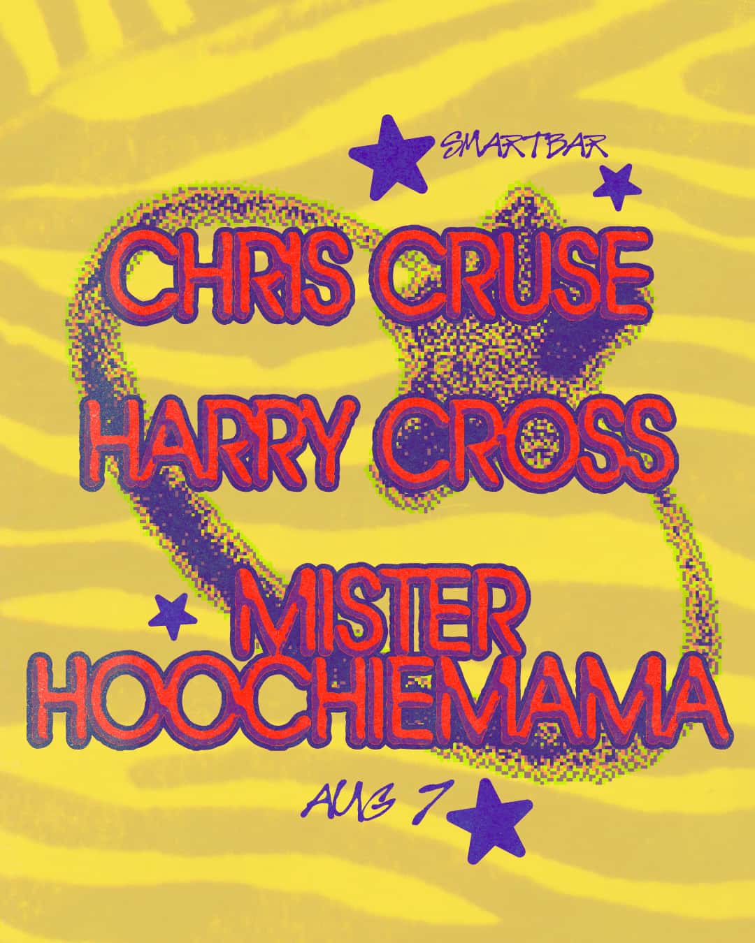 Cartel de Chris Cruse * Harry Cross * Mister Hoochiemama